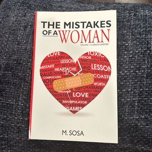 The Mistakes of a Woman Volume I by M.Sosa
